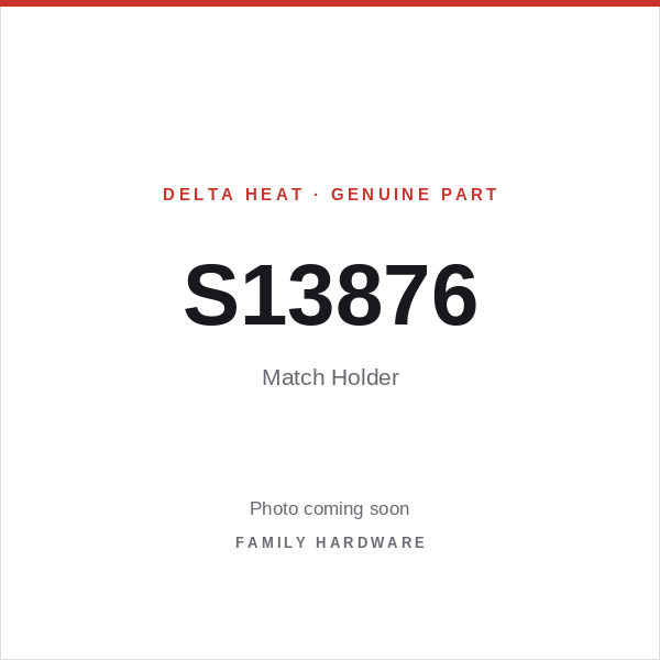 Match Holder (S13876) — photo coming soon