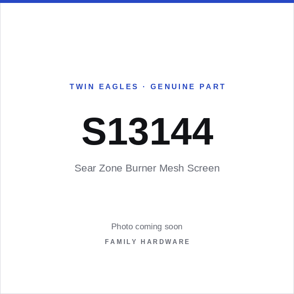 Sear Zone Burner Mesh Screen (S13144) — photo coming soon