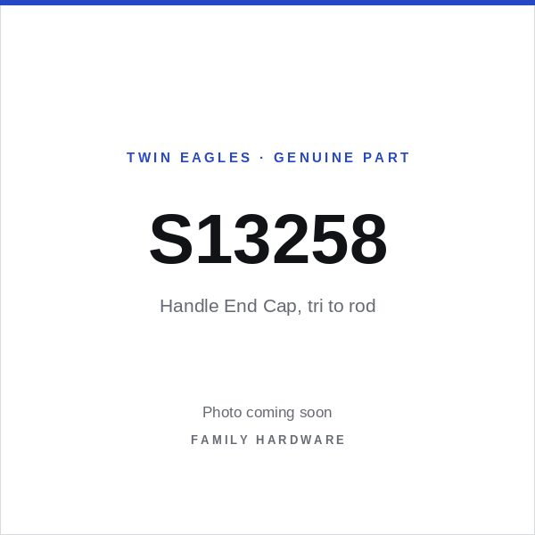 Handle End Cap, tri to rod (S13258) — photo coming soon