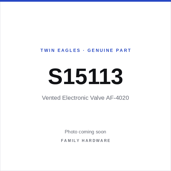 Vented Electronic Valve AF-4020 (S15113) — photo coming soon