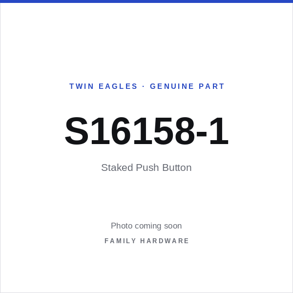 Staked Push Button (S16158-1) — photo coming soon